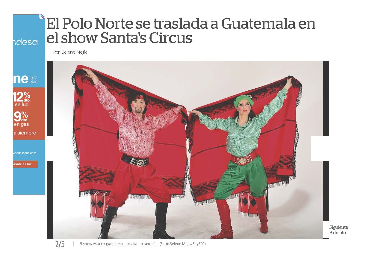  Soy 502. Santa's Circus en Guatemala